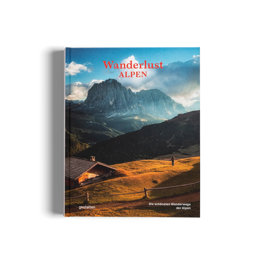 GESTALTEN Wanderlust Alpen